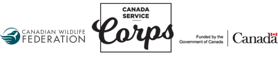 The canadian wildlife federation | canada service corps | funded by the government of Canada